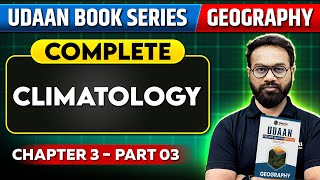 Climatology Part 3 | Udaan Geography Chapter 3 | OnlyIAS