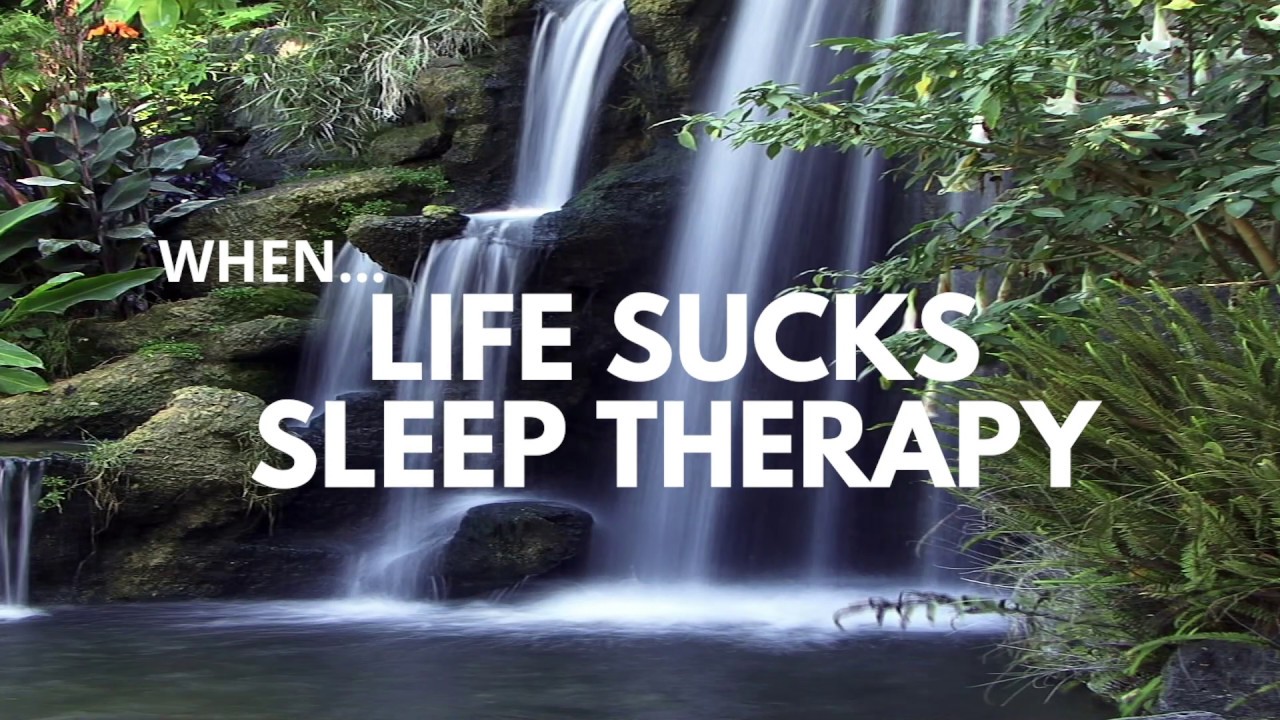 WHEN LIFE SUCKS SLEEP THERAPY GUIDED SLEEP MEDITATION deep sleep restful sleep calming sleep healing