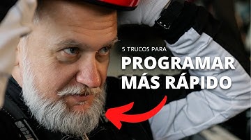 Cómo PROGRAMAR más RÁPIDO - 5 TRUCOS que te sorprenderán