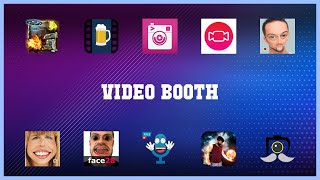 Top 10 Video Booth Android Apps screenshot 3