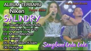 Niken Salindry -Sengkuni Leda Lede Lagu Baru Virall Tiktok Full Album #nikensalindry