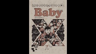 BABY X | Animated Short Film