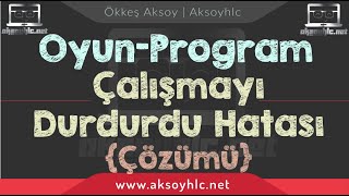 Çalışmayı durdurdu hatası [Çözüldü] Bütün oyunlar için geçerli