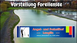 Vorstellung Forellensee Angeln am Forellensee Ultralight Angeln Forellenangeln Angelhof Langlitz