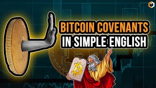What are Bitcoin Covenants? Profile