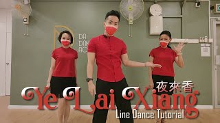 Download Lagu 【Line Dance Tutorial】Ye Lai Xiang 夜來香 MP3