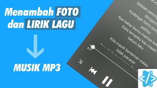 Trik Cara Menambahkan Lirik Lagu Kedalam Musik MP3 di Semua Hp Android