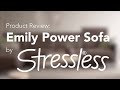 Emily Power Sofa by Stressless: Product Review