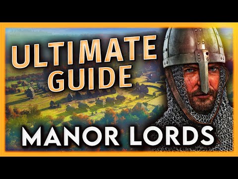 MANOR LORDS BEGINNERS