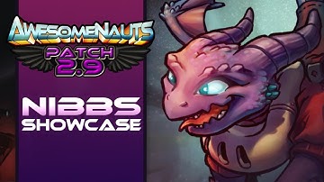 Awesomenauts - Nibbs Showcase