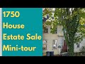 1750 house estate sale tour