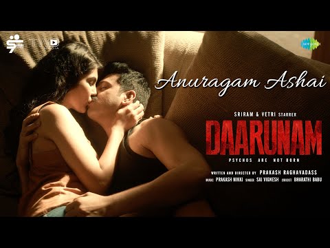 Anuragam Aashai - Video Song | Daarunam | Srikanth | Vetri | Smruthi | Sai Vignesh | Prakash Nikki