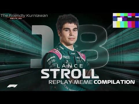 Lance Stroll Kerbs Replay Meme | F1 Meme Compilation