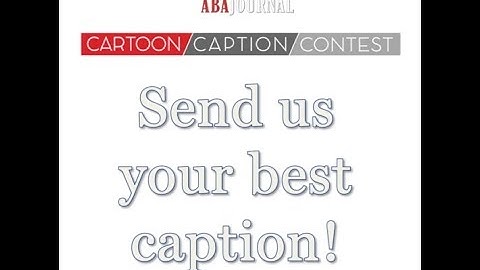 Cartoon Caption Contest – October