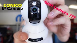 Conico IP camera $47.99 Amazon