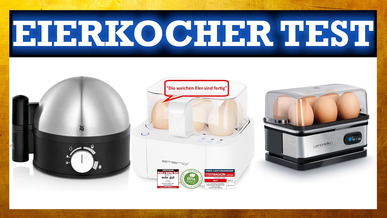 ▷ Eierkocher Test 2025 ◊ TOP 3 Eierkocher in einem Video