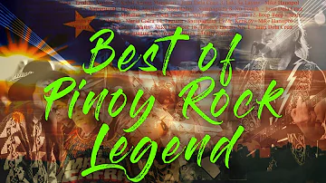 Mga Alamat ng Pinoy Rock || Best of Pinoy Rock Legend