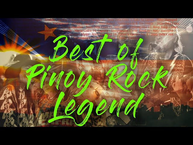 Mga Alamat ng Pinoy Rock || Best of Pinoy Rock Legend class=