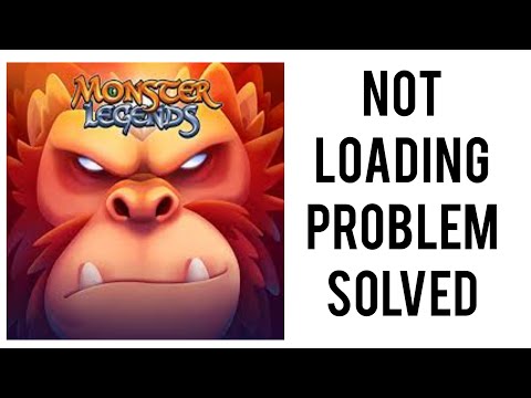 How To Solve Monster Legends App Not Loading Problem|| Rsha26 Solutions