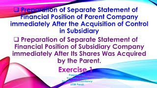 CONSOLIDATION LEC W7/1| 1:Ex 1 Happy| MFRS 3| Acquisition of Shares in Subs: Separate SOFP of Parent