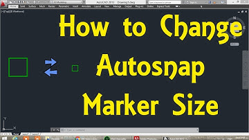How to Change AutoSnap Marker Size in AutoCAD By Engineer AutoCAD Tutorials