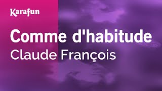Comme d'habitude - Claude François | Karaoke Version | KaraFun Resimi