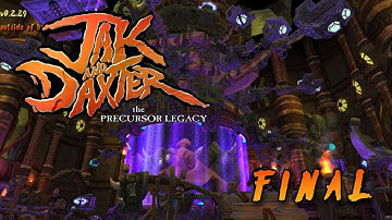Jak and Daxter: The Precursor Legacy - Final (Citadel)