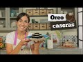 😳😳 OREO CASERAS 😳😳