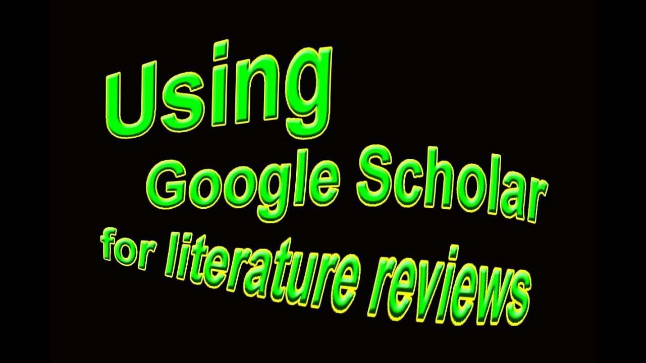 google scholar literature review