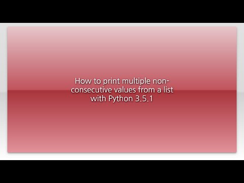 How to print multiple non-consecutive values from a list with Python 3.5.1