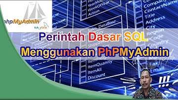 Perintah dasar SQL menggunakan PhpMyadmin