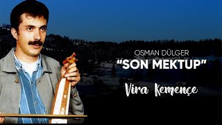 Osman DÜLGER - Son Mektup [2020] Resimi