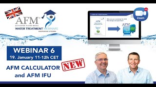 AFM® WATER TREATMENT WEBINAR 6 - AFM calculator & IFU update