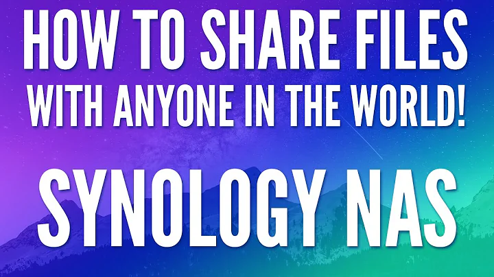 Share Files with anyone on your Synology NAS worldwide!