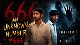 CHAPTER 1 : An Unknown Number #666 | DDC | Mr Diban 