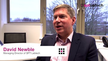 David Newble, Managing Director SPT Labtech, speaks about us
