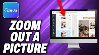 How To Zoom Out A Picture In Canva - Quick Help