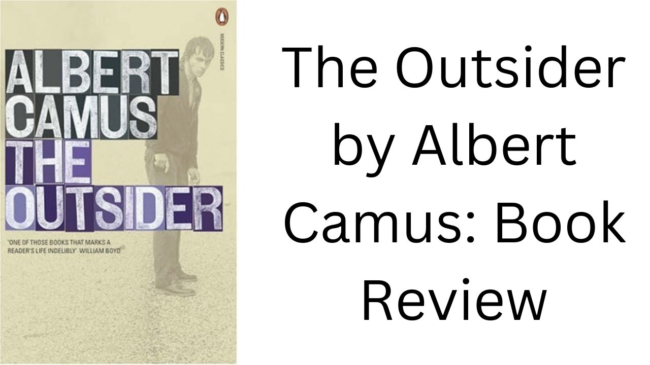 The Outsider by Albert Camus: Book Review - YouTube
