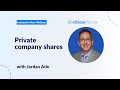 eState Planner Interactive Webinar - Private company shares