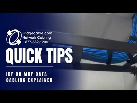 IDF or MDF Data Cabling Explained - What New Network Technicians Need to Know | BridgeCable.com