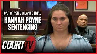 LIVE: Hannah Payne Sentencing | Car Crash Vigilante Trial