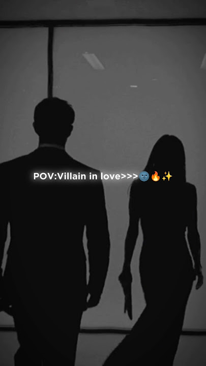 Just villain in love🤧🔥😌 #edit#bookish #booktube #novel #fictional #bookreviews #wattpad #editing