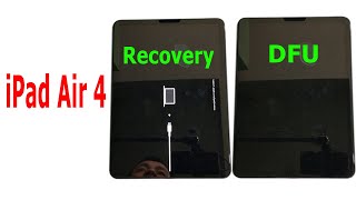 How to enter RECOVERY mode and DFU mode on iPad Air 4