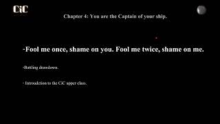 06. CIC Chapter 4 You are the captain of your ship
