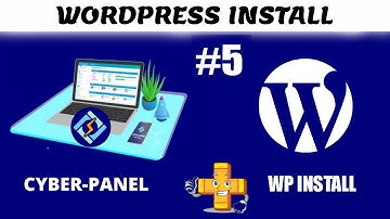 Installation of WordPress on CyberPanel [5/5] - Install WordPress (2025)
