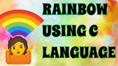 RAINBOW using C programming||Coding with C || TURBOC++||code for making RAINBOW .