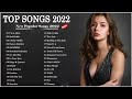 Best Pop Music Playlist 2022 - Most Listened Pop Songs 2022 (Today&#39;s Top Pop Hits 2022)
