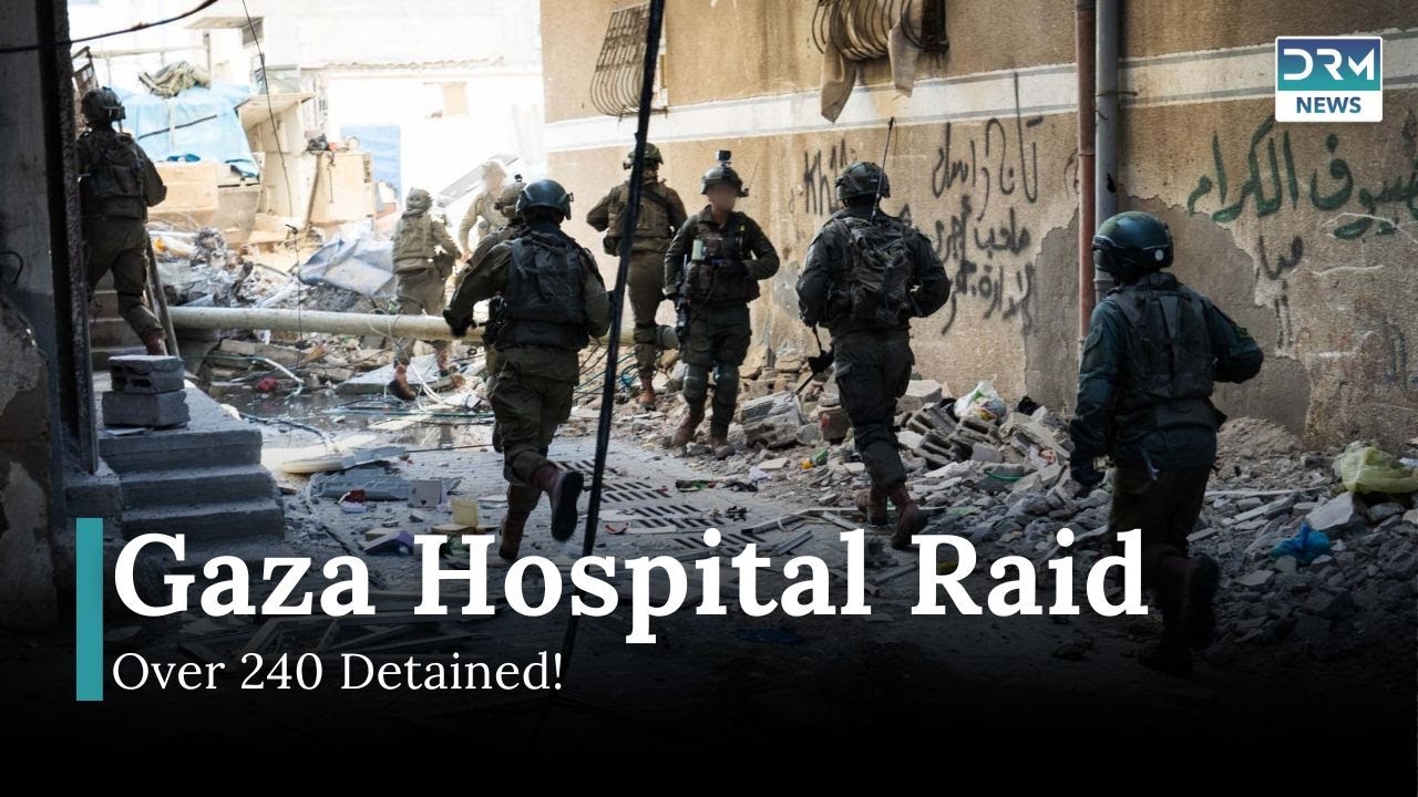 Israeli Soldiers Raid Gaza Hospital: Over 240 Detained | News Today | DRM News | AH14