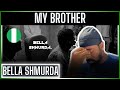 🚨🕊️🇳🇬 | Bella Shmurda - My Brother | Reaction