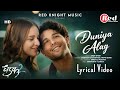Duniya Alag LYRICS Dhadak 2 Siddhant C Triptii D Arijit Singh Shreyas P Siddharth Garima 